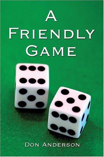 A Friendly Game
