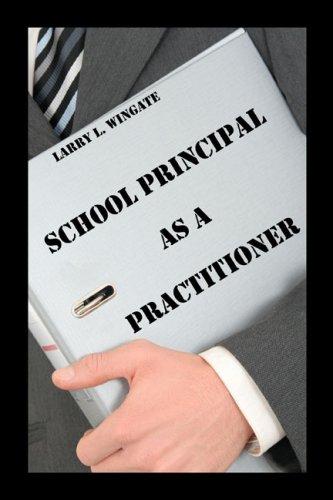 School Principal as a Practitioner