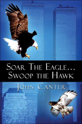 Soar The Eagle...Swoop the Hawk