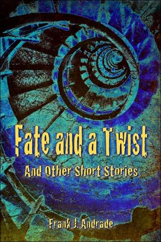 Fate and a Twist