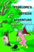 Penelope's Outside Adventure