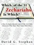 Which, of the 31 Zechariahs, Is Which?
