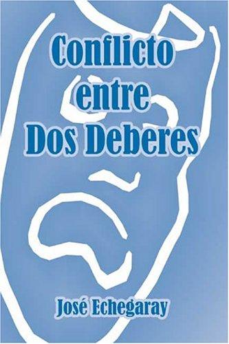 Conflicto Entre Dos Deberes
