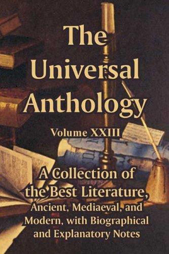 The Universal Anthology (Volume XXIII)