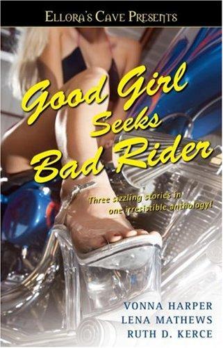 Good Girl Seeks Bad Rider