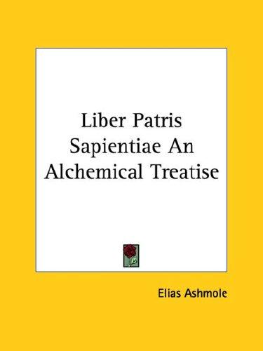 Liber Patris Sapientiae an Alchemical Treatise