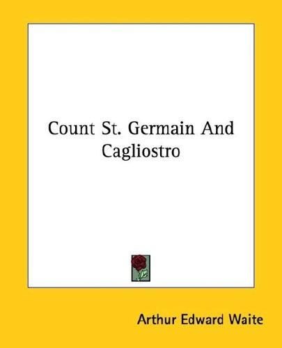 Count St. Germain And Cagliostro