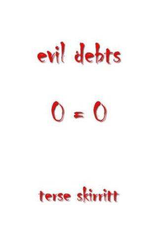 Evil Debts