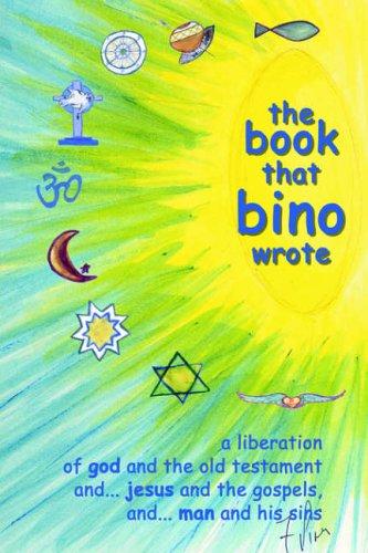The Book That Bino Wrote