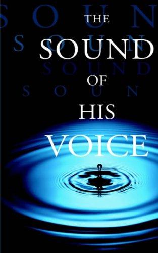The Sound of His Voice