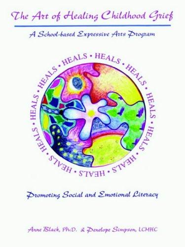 The art of healing childhood grief