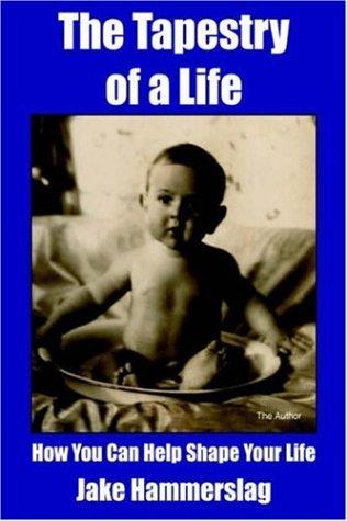The Tapestry Of A Life