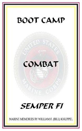 Boot Camp - Combat - Semper Fi