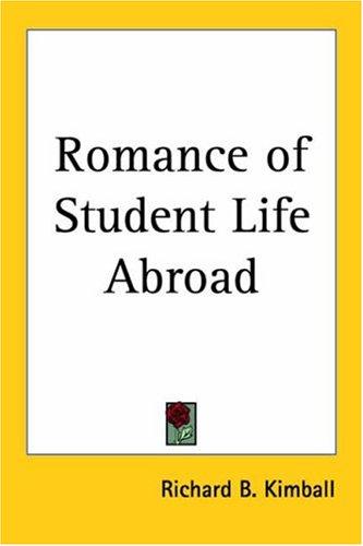 Romance of Student Life Abroad