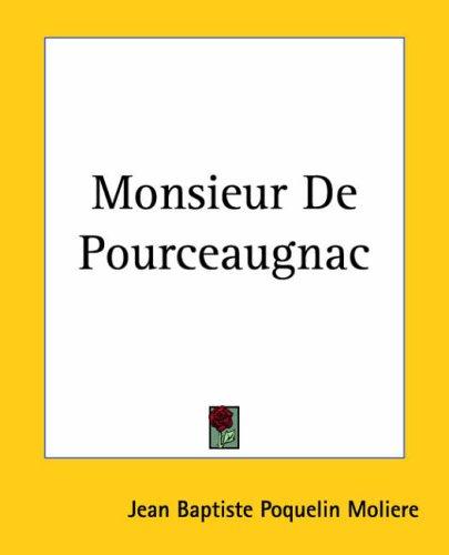 Monsieur De Pourceaugnac