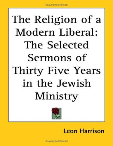 The Religion of a Modern Liberal