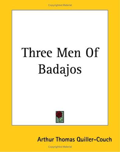 Three Men of Badajos