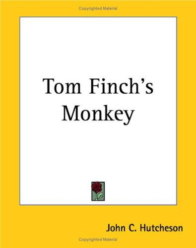T om Finch's monkey