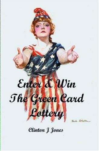 Enter & Win the Green Card Lottery