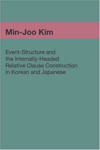 Event-Structure and the Internally-Headed Relative Clause  Construction in Korean and Japanese