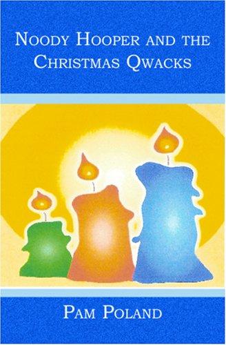 Noody Hooper and the Christmas Qwacks