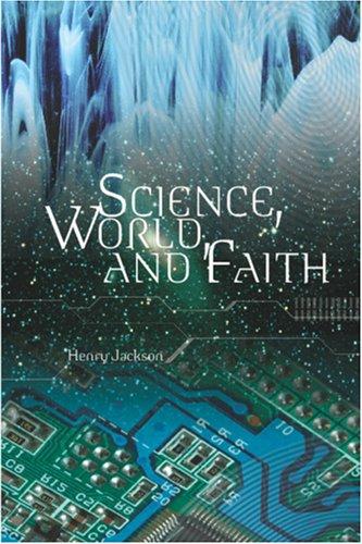 Science, World, and Faith