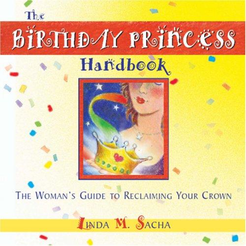 The Birthday Princess Handbook