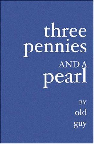 Three Pennies and a Pearl