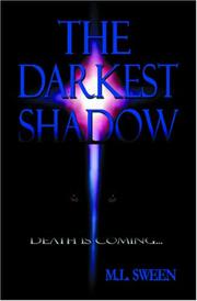The Darkest Shadow