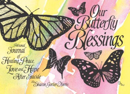 Our Butterfly Blessings