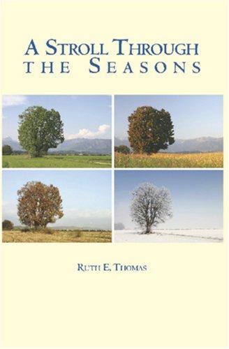 A Stroll Through The Seasons