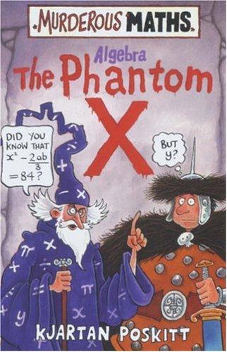 The Phantom X (Murderous Maths)