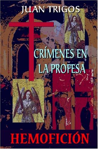 CRÍMENES EN LA PROFESA