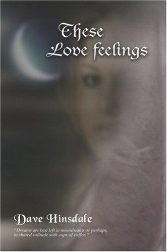 These Love Feelings