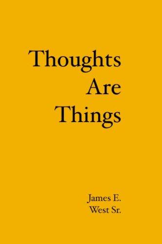 Thoughts Are Things