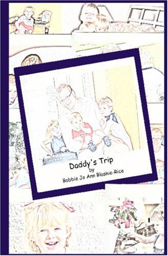 Daddy's Trip