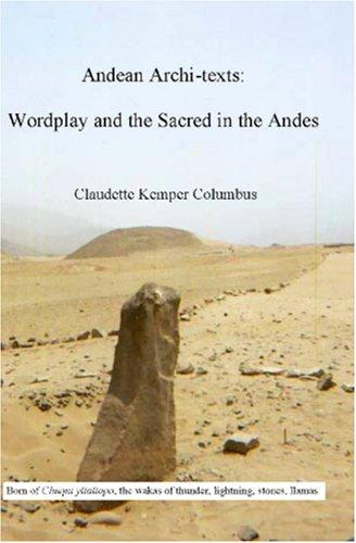 Andean Archi-Texts