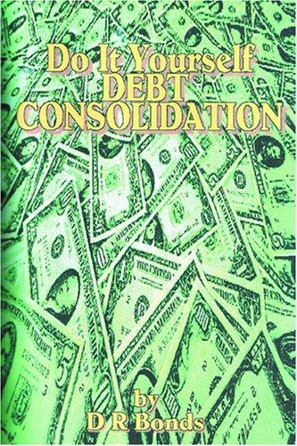 Do It Yourself Debt Consolidation