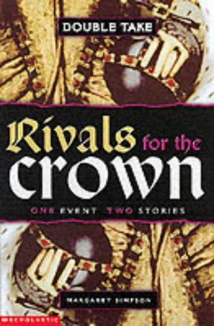 Rivals for the Crown (Double Take)
