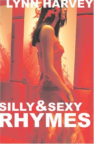 Silly and Sexy Rhymes