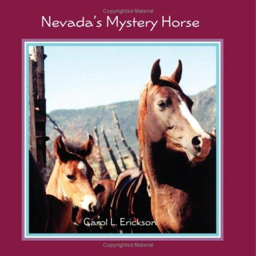 Nevada's Mystery Horse