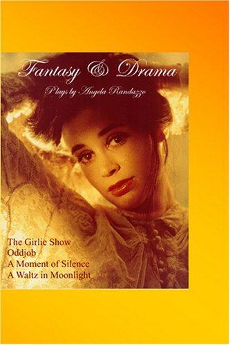 Fantasy and Drama