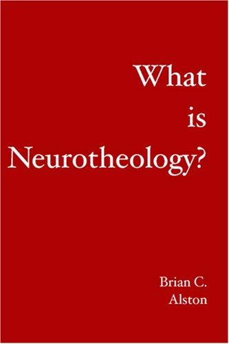What is Neurotheology?