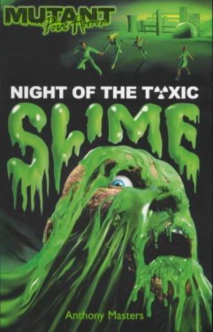 Night of the Toxic Slime