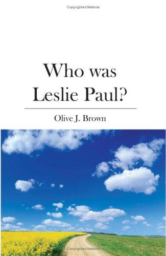 Who was Leslie Paul?
