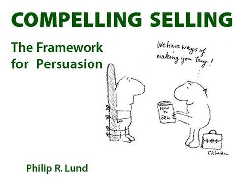 Compelling selling