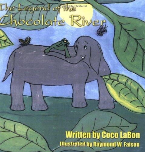 The Legend of the Chocolate River