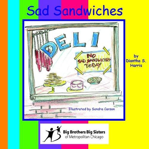 Sad Sandwiches