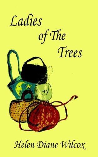 Ladies of The Trees