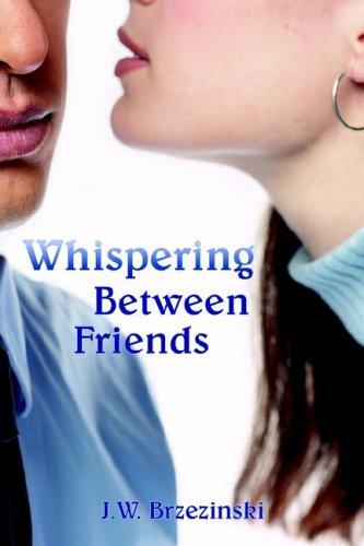 Whispering Between Friends